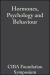 Hormones, Psychology and Behaviour