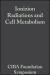 Ionizion Radiations and Cell Metabolism