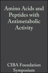 Amino Acids and Peptides with Antimetabolic Activity