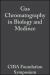 Gas Chromatography in Biology and Medicine