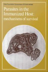 Parasites in the Immunized Host