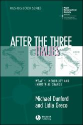 After the Three Italies : Wealth, Inequality and Industrial Change
