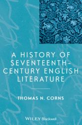 A History of Seventeenth-Century English Literature