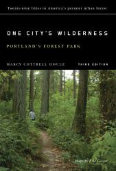 One City's Wilderness : Portland's Forest Park