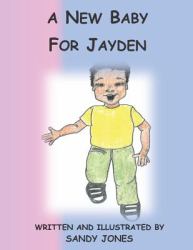 A New Baby for Jayden