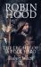 Robin Hood : The Legacy of a Folk Hero