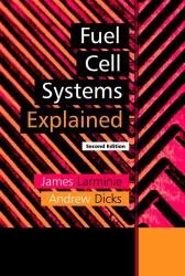 Fuel Cell Systems Explained