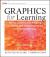 Graphics for Learning