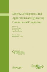 Design, Development, and Applications of Engineering Ceramics and Composites Vol. 215
