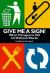 Give Me a Sign! : What Pictograms Tell Us Without Words