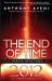 The End of Time : The Maya Mystery Of 2012