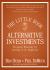 The Little Book of Alternative Investments : Reaping Rewards by Daring to Be Different