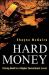 Hard Money