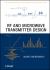 RF and Microwave Transmitter Design