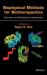 Biophysical Methods for Biotherapeutics : Discovery and Development Applications
