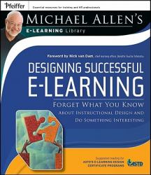 Designing Successful e-Learning, (Custom)