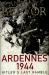 Ardennes 1944 : Hitler's Last Gamble