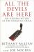 All the Devils Are Here : The Hidden History of the Financial Crisis