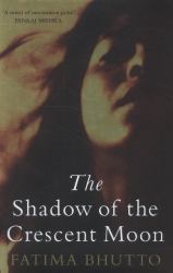 The Shadow of the Crescent Moon : A Novel