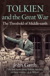 Tolkien and the Great War: the Threshold of Middle-Earth