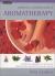 Aromatherapy : A Practical Approach to the Use of Essential Oils for Health and Well-Being