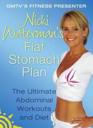 Nicki Waterman's Flat Stomach Plan : The Ultimate Abdominal Workouts and Diet