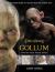 Gollum : How We Made Movie Magic
