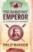 The Barefoot Emperor : An Ethiopian Tragedy
