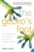 The Gecko's Foot : How Scientists Are Taking a Leaf from Nature's Book