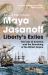 Liberty's Exiles : The Loss of America and the Remaking of the British Empire