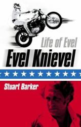 Life of Evel