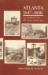Atlanta, 1847-1890 : City Building in the Old South and the New