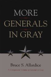 More Generals in Gray