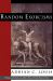 Random Exorcisms : Poems Random Exorcisms : Poems
