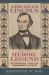 Abraham Lincoln and the Heroic Legend : Reconsidering Lincoln As Commander in Chief