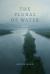 The Plural of Water : Poems
