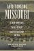 Abolitionizing Missouri : German Immigrants and Racial Ideology in Nineteenth-Century America