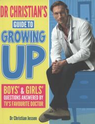 Dr Christian's Guide to Growing Up