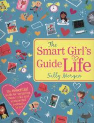 The Smart Girl's Guide to Life