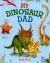 My Dinosaur Dad