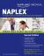 Kaplan Medical Naplex : The Complete Guide to Licensing Exam Certification for Pharmacists