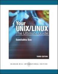 Your Unix/Linux : The Ultimate Guide