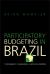 Participatory Budgeting in Brazil : Contestation, Cooperation, and Accountability