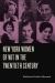 New York Women of Wit in the Twentieth Century New York Women of Wit in the Twentieth Century