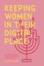 Keeping Women in Their Digital Place : The Maintenance of Jewish Gender Norms Online
