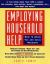 Employing Household Help : How to Avoid Tax and Legal Problems