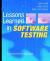Lessons Learned in Software Testing : A Context-Driven Approach Lessons Learned in Software Testing : A Context-Driven Approach