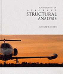 Fundamentals of Aircraft Structural Analysis