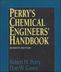 Perry's Chemical Engineers' Handbook