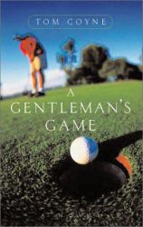 A Gentleman's Game